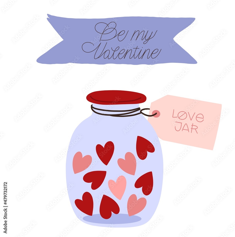 A cute cartoony jar filled with hearts. Illustrated vector greeting card, invitation. Valentine's day, love concept. Trendy blue hand-drawn card with a love message. Be my Valentine.