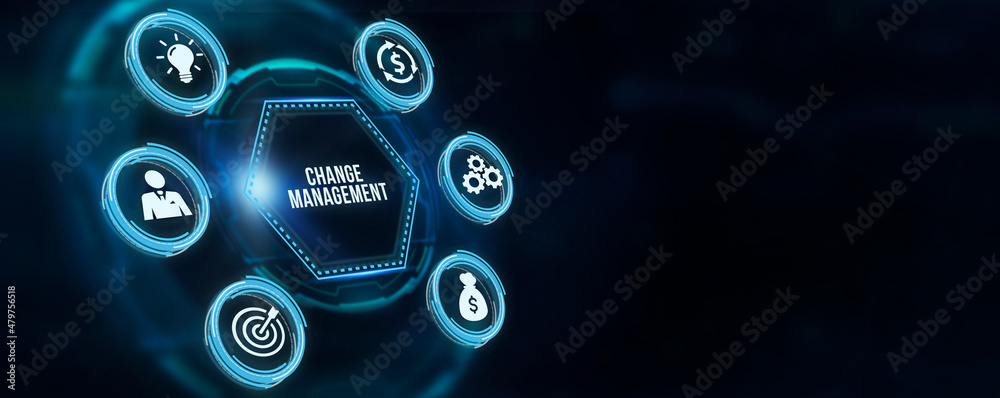 Internet, business, Technology and network concept. CHANGE MANAGEMENT, business concept. 3d illustration. Internet, business, Technology and network concept. CHANGE MANAGEMENT, business concept. 3d illustration.
