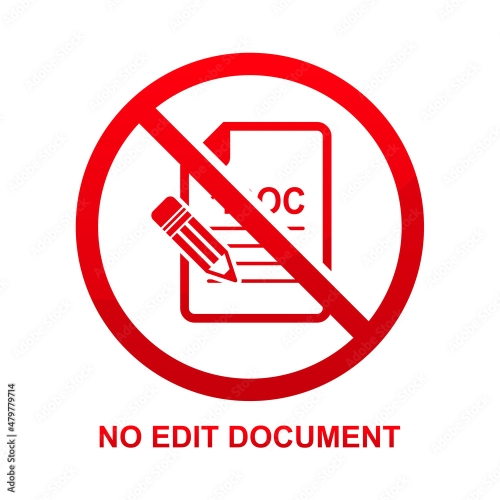 No edit document sign isolated on white background vector illustration. No edit document sign isolated on white background vector illustration.
