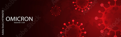 B.1.1.529 Omicron of covid 19 virus. New variant omicron outbreak from Africa and coronaviruses influenza background. vector design