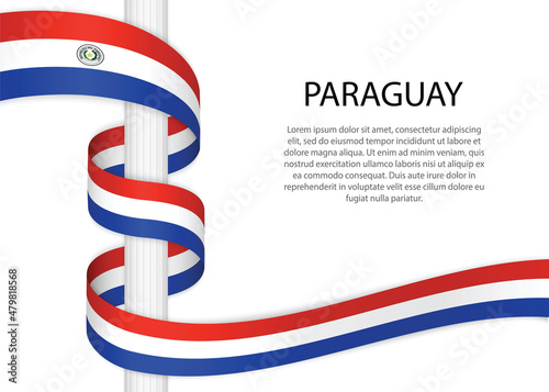 Waving ribbon on pole with flag of Paraguay. Template for independence day