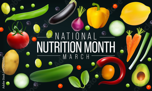 National Nutrition month is observed every year in March, to draw attention to the importance of making informed food choices and developing healthy eating habits. Vector illustration