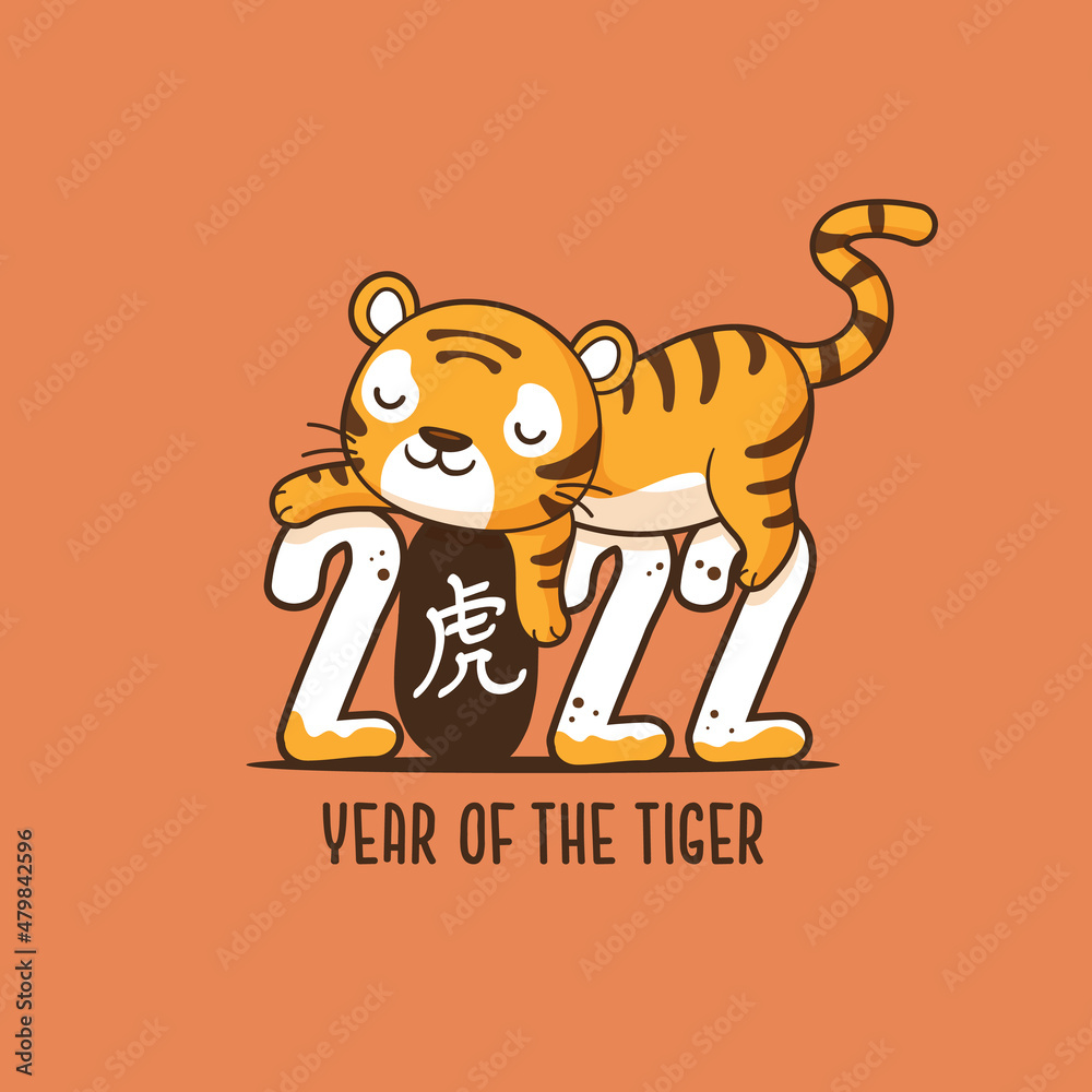 2022 Chinese New Year concept, year of the tiger zodiac. Cute tiger sleeping on a year 2022 text vector cartoon illustratio 2022 Chinese New Year concept, year of the tiger zodiac. Cute tiger sleeping on a year 2022 text vector cartoon illustratio