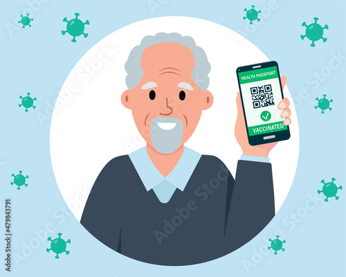 Happy old man with Health Passport QR-code on smartphone screen. Covid-19 immune and Coronavirus vaccination for elderly retired people concept. Flat vector illustration.