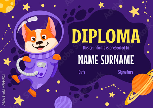 Diploma certificate for kids or children in kindergarten and elementary school with cute dog astronaut in open space with planets, stars, rocket and moon. Vector cartoon flat illustration