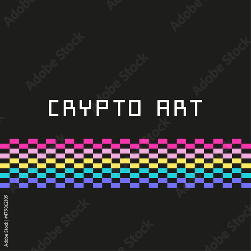 Crypto art. Nft illustration. Pixel concept 