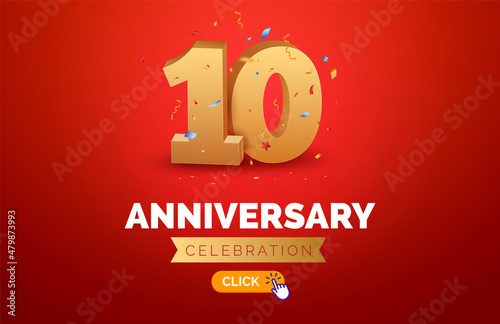 Anniversary birthday 10 years golden background. Happy vector poster 10th anniversary confetti celebration poster