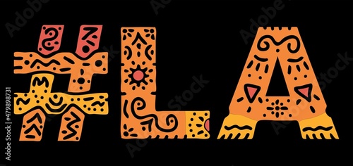 LA Hashtag. Multicolored bright isolate curves doodle letters. Hashtag #LA is abbreviation for the US American state Louisiana for social network, web resources, mobile apps.