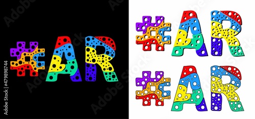 Hashtag #AR set. Multicolor bright funny cartoon colorful doodle bubble isolated text. Rainbow colors. Hashtag #AR is abbreviation for the US American state Arkansas for print, social network.