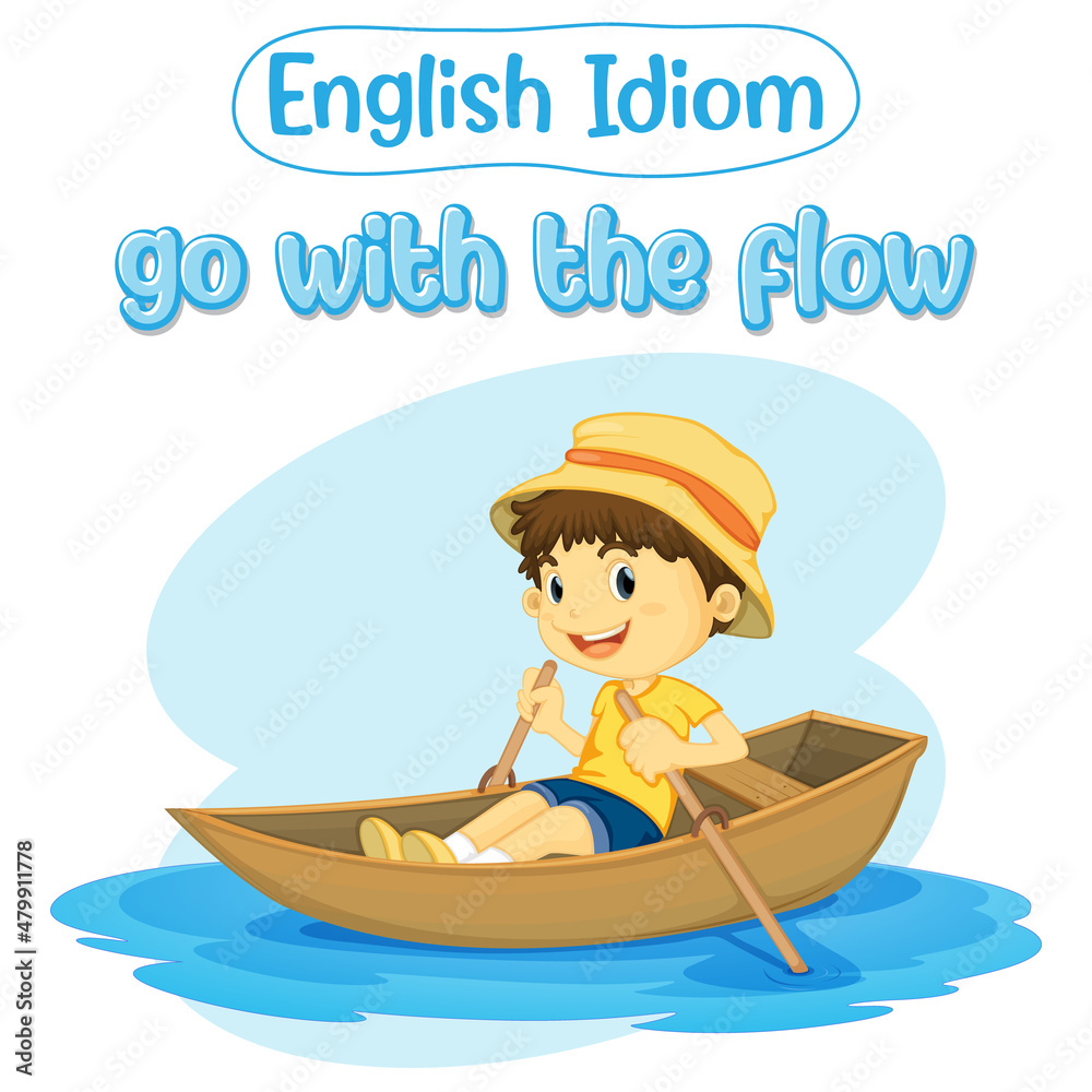 English idiom with picture description for go with the flow English idiom with picture description for go with the flow