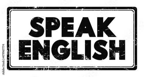 Speak English text stamp, education concept background
