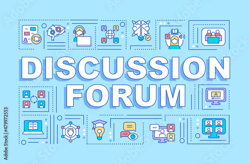 Discussion forum word concepts blue banner. Elearning. Infographics with linear icons on background. Isolated typography. Vector color illustration with text. Arial-Black font used