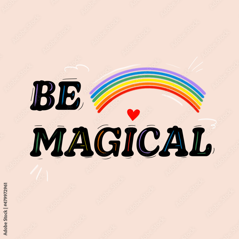 Obraz premium be magical lettering