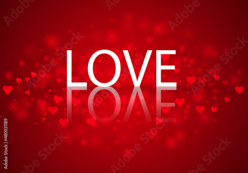 Background with hearts.Happy Valentines day and Love lettering Greeting Card.Text Love with reflection.Happy Valentines day lettering Greeting Card. Vector illustration