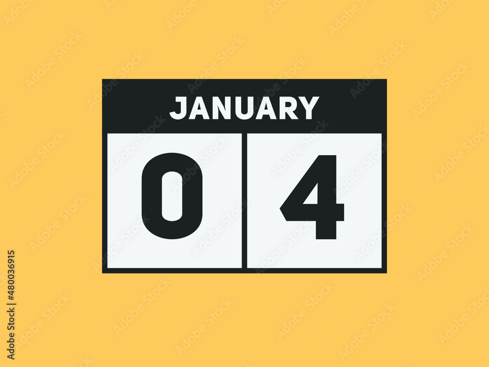 January 04 text calendar reminder. 4th january daily calendar icon vector. 
