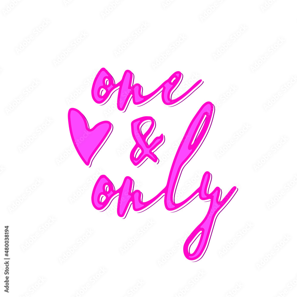 One and Only Love. Love letter. Valentine calligraphy. Love typography. Heart design. Valentine greeting card. One and Only Love. Love letter. Valentine calligraphy. Love typography. Heart design. Valentine greeting card.