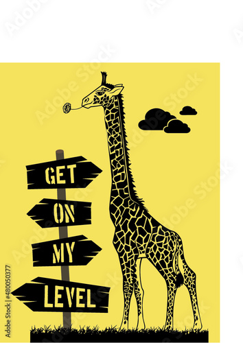 Cool giraffe drawing with Get On My Level signpost