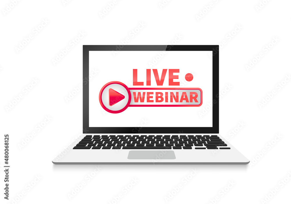 Live webinar label on laptop screen. Can be used for business concept. Vector stock illustration. Live webinar label on laptop screen. Can be used for business concept. Vector stock illustration.