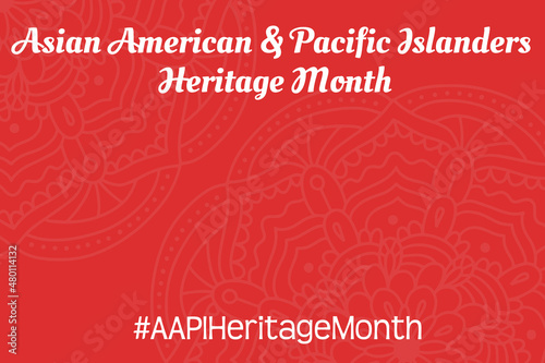 Asian American, Pacific Islanders Heritage month - celebration in USA. Vector banner with abstract oriental mandala symbol ornament on red background. Greeting card, banner AAPI, copy space