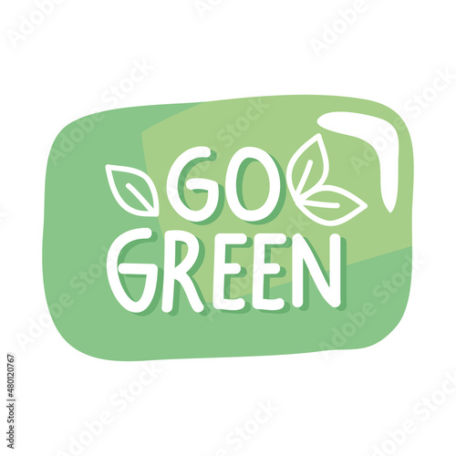 go green lettering