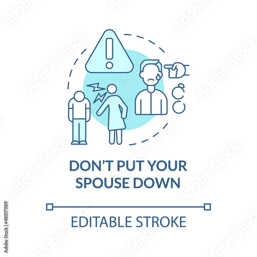 Dont put your spouse down turquoise concept icon. Relationship after divorce abstract idea thin line illustration. Isolated outline drawing. Editable stroke. Roboto-Medium, Myriad Pro-Bold fonts used