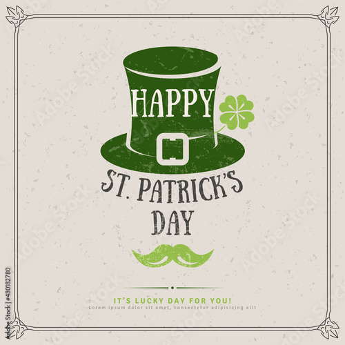 Happy St. Patrick's Day Greeting Card or Flyer. Vector illustration. Party Invitation Design with Irish Leprechaun Hat Emblem. Typographic Template for Text. Irish Pub Cover Menu Design.