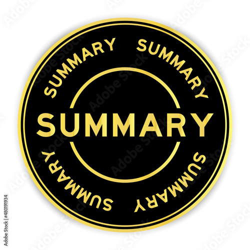 Black and gold color round label sticker with word summary on white background