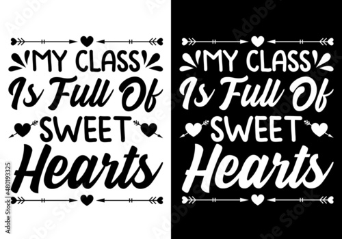 Happy Valentine's Day Typography T-Shirt Design.File Included:♦ 1 AI File ♦ 1 EPS File ♦ 1 SVG File ♦ 1 JPEG File ♦ 2 PNG File = Black & White color (300dpi) ♦ 4500 pixels x 5400 pixels File