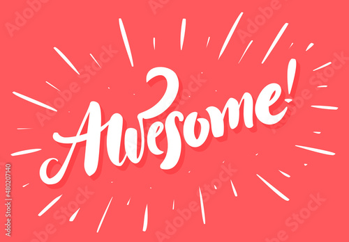 Awesome. Vector handwritten lettering banner.