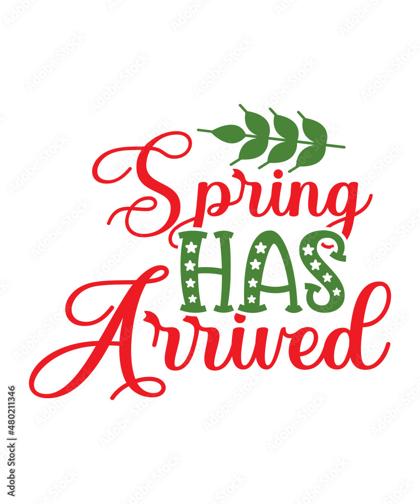 Fototapeta premium Hello Spring Bundle svg Cut file,Welcome Spring svg, dxf, png,easter svg,flower svg, for cricut,Spring Bundle Svg,Spring is Here Svg,Welcome Spring Svg,Living The Spring Life,Spring Svg,Hello Spring S