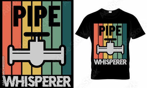 Pipe Whisperer - Plumber T shirt Design Template