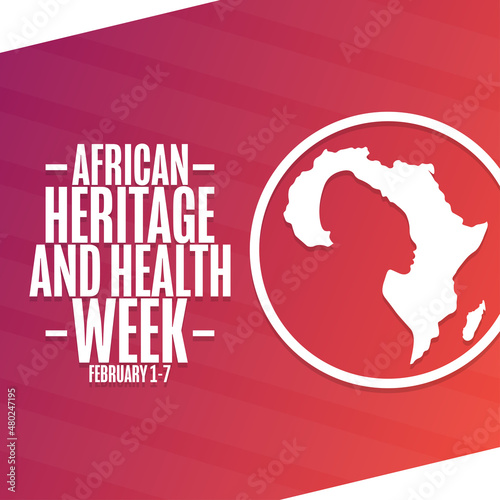 African Heritage and Health Week. February 1-7. Holiday concept. Template for background, banner, card, poster with text inscription. Vector EPS10 illustration.