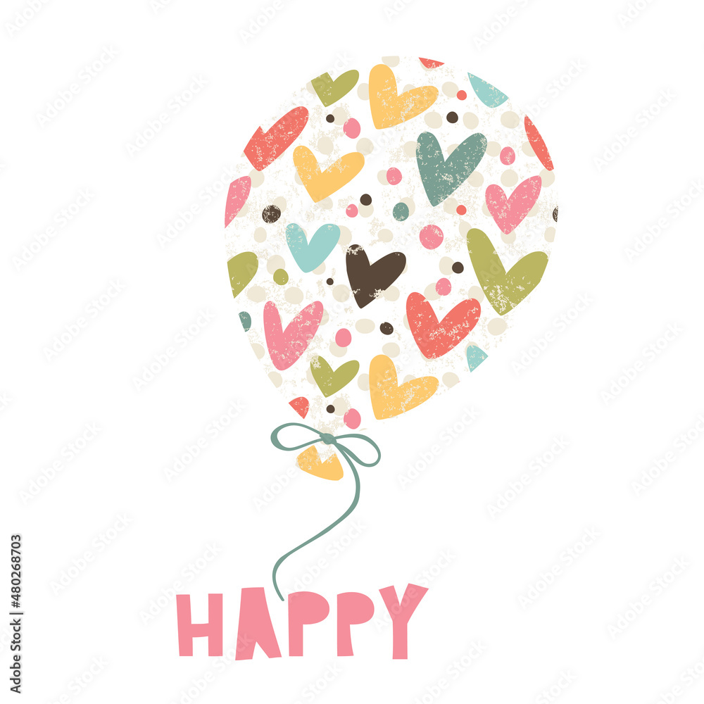 Happy. Cute print with balloon and hearts. Happy. Cute print with balloon and hearts.