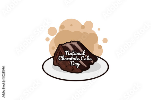 National Chocolate Cake Day, vector Illustration. Suitable for greeting card, poster and banner.