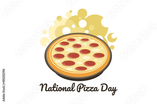 National Pizza Day vector illustration. Suitable for greeting card, poster and banner.