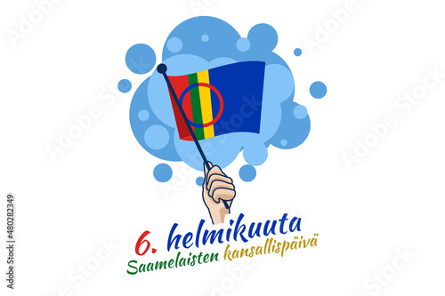 Translation: February 6, National Day of Sami. vector illustration. Suitable for greeting card, poster and banner. photo
