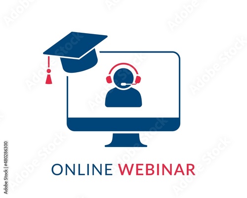 Online webinar concept, online learning, web conference, distance education, online course, video lecture, work from home icon with graduation hat and teacher on headset