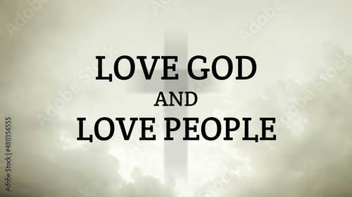 Fotografie Love god and love people bible word with jesus cross symbol on light abstract background