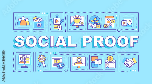 Social proof word concepts blue banner. Business transparency. Infographics with linear icons on background. Isolated typography. Vector color illustration with text. Arial-Black font used