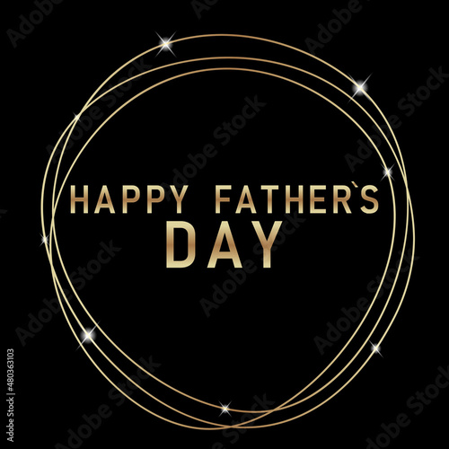 Sign icon inscription father's day in golden frame. Vector illustration eps 10.