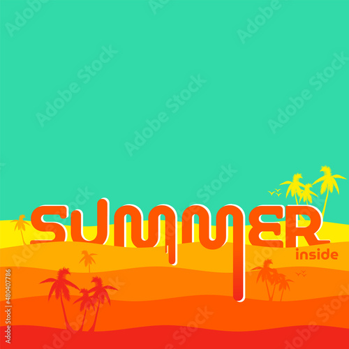 Summer template. Sultry desert illustration with molten lettering summer, place for yor text. Square composition
