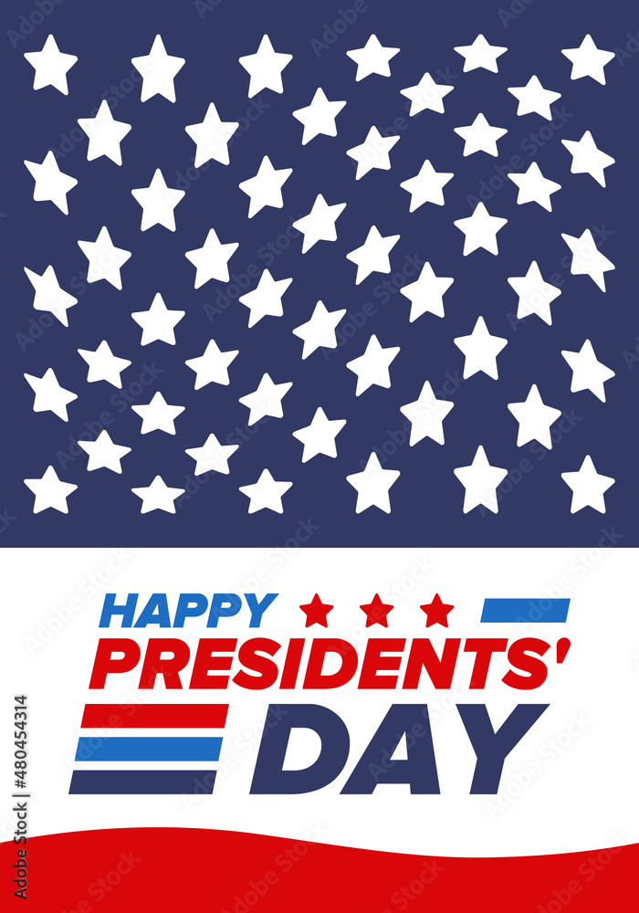 Happy Presidents day in United States. Washington's Birthday. Federal holiday in America. Celebrated in February. Patriotic american elements. Poster, banner and background. Vector illustration Happy Presidents day in United States. Washington's Birthday. Federal holiday in America. Celebrated in February. Patriotic american elements. Poster, banner and background. Vector illustration