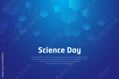 Vector illustration of a background for World Science Day. Science Day design with modern, shinny and technology background.