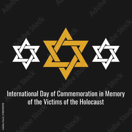International Holocaust Remembrance Day. Remembrance Day in Memory of Holocaust Victims. January 27. Template for simple design background, banner, poster. vector illustration.