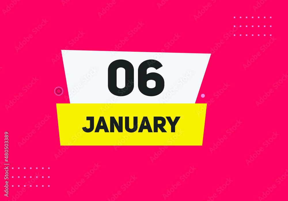 January 06 text calendar reminder. 6nd January daily calendar icon template January 06 text calendar reminder. 6nd January daily calendar icon template
