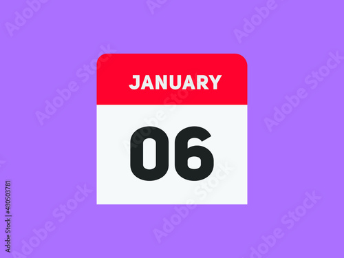 January 06 text calendar reminder. 6nd January daily calendar icon template
