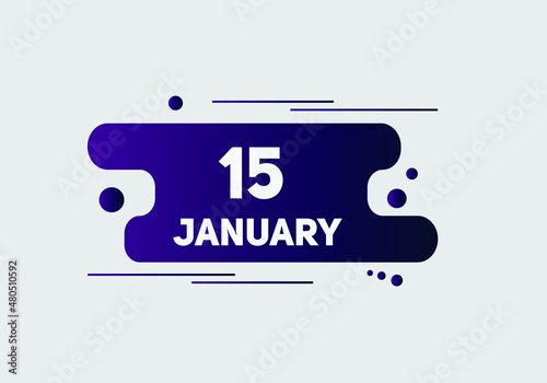 January 15 text calendar reminder. 15th January daily calendar icon template