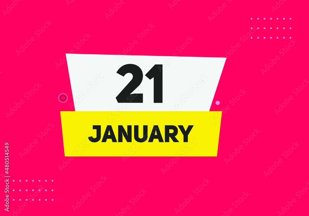 January 21 text calendar reminder. 21th January daily calendar icon template January 21 text calendar reminder. 21th January daily calendar icon template