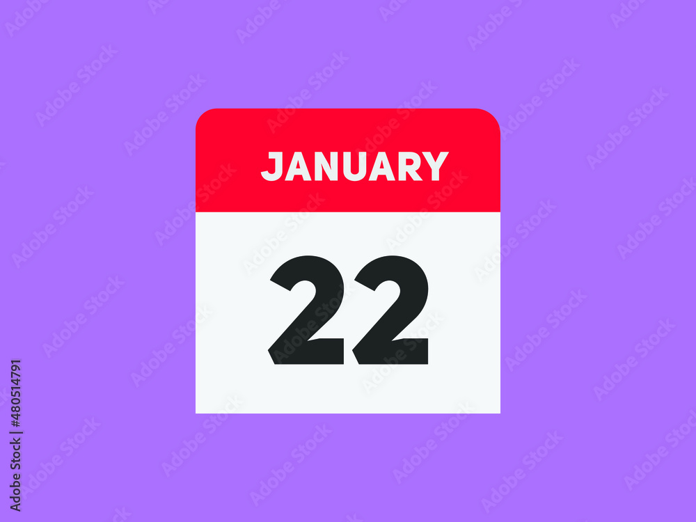 January 22 text calendar reminder. 22th January daily calendar icon template
January 22 text calendar reminder. 22th January daily calendar icon template