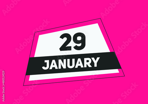 January 29 text calendar reminder. 29th January daily calendar icon template